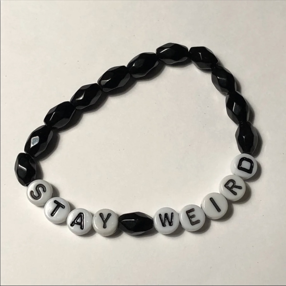 Stay Weird Bracelet